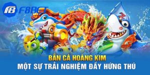 Định nghĩa bắn cá hoàng kim là gì?
